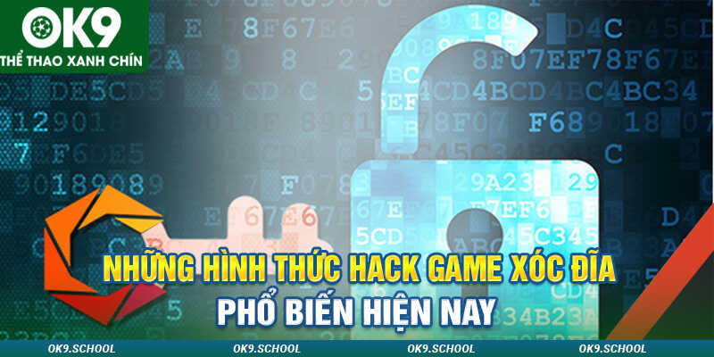 Những hình thức hack game xóc đĩa phổ biến hiện nay